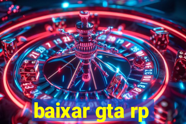 baixar gta rp